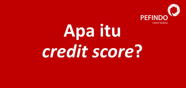 credit score, Credit Rating, kelayakan kredit, kredit